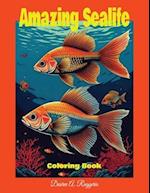 "Amazing Sealife" Coloring Book For Teens/Adults