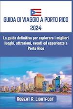 Guida Di Viaggio a Porto Rico 2024