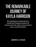 The Remarkable Journey of Kayla Harrison