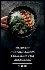 Diabetic Gastroparesis Cookbook for Beginners