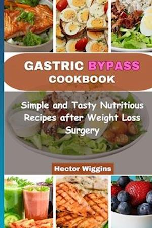 Gastric Bypass Cookbook