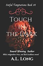 Touch In The Dark