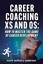 Career Coaching Xs and Os