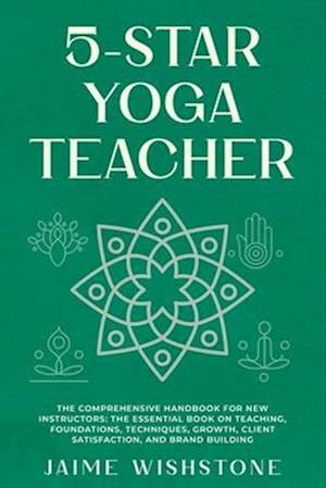 5-Star Yoga Teacher