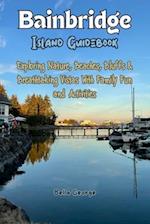 Bainbridge Island Guidebook