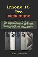 iPhone 15 Pro User Guide