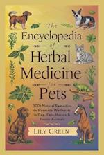 The Encyclopedia of Herbal Medicine for Pets