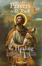 Prayers to St. Roch for Healing