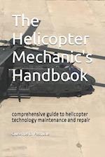 The helicopter mechanic's handbook