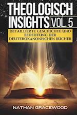 Theologisch Insights Vol. 5