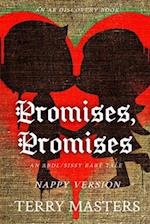 Promises, Promises (Nappy Version)