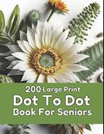 200 Large Print Dot To Dot Book For Seniors