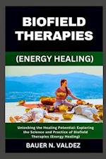 Biofield Therapies (Energy Healing)