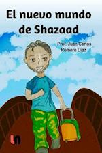 El nuevo mundo de Shazaad