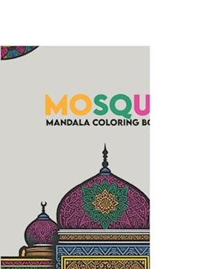 Mosque Mandala Coloring Book