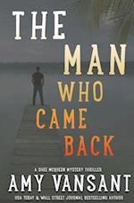 The Man Who Came Back