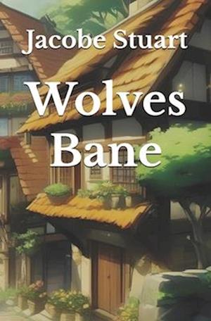 Wolves Bane