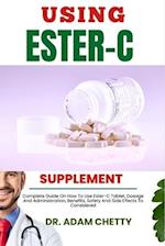 Using Ester-C Supplement