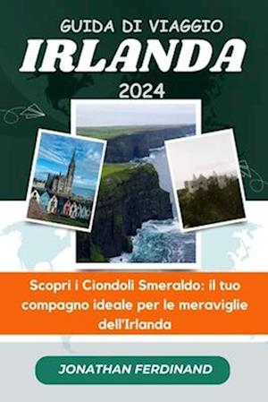 Guida Di Viaggio in Irlanda 2024