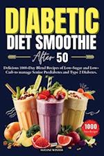 Diabetic Diet Smoothie After 50