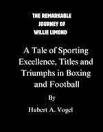 The Remarkable Journey of Willie Limond