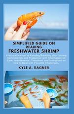 Simplified Guide on Rearing Freshwater Shrimp