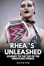 Rhea 's Unleashed