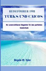 Reiseführer für Turks und Caicos