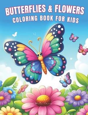 Butterflies and Flowers Coloring Book for Kids