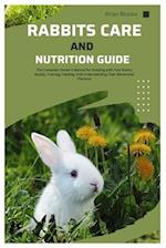 Rabbit Care And Nutrition Guide