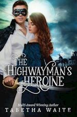 The Highwayman's Heroine