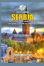 Descubrir Serbia