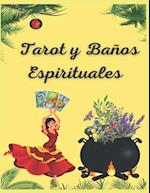 Tarot y Baños Espirituales