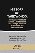 History of Taekwondo