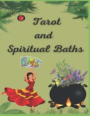 Tarot and Spiritual Baths