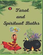 Tarot and Spiritual Baths