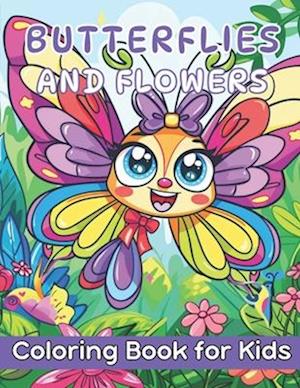 Butterflies and Flowers Coloring Book for Kids