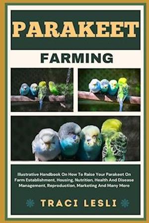 Parakeet Farming