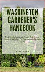 Washington Gardener's Handbook