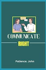 Communicate Right