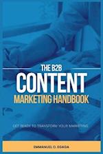The B2B Content Marketing Handbook