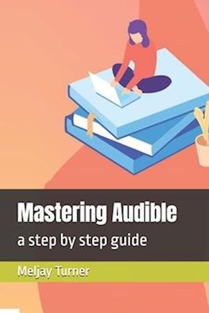 Mastering Audible