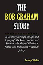 The Bob Graham Story