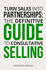 Turn Sales into Partnerships