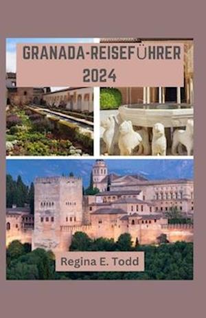 Granada-Reiseführer 2024