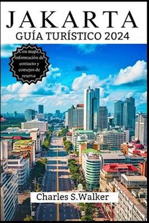 Jakarta Guía Turístico 2024