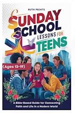 Sunday School Lessons for Teens (Ages 13-19 yrs)