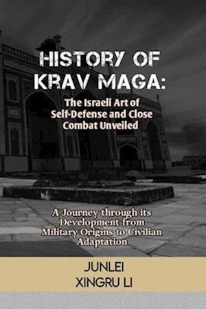 History of Krav Maga