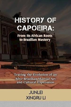 History of Capoeira