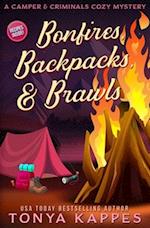 Bonfires, Backpacks, & Brawls